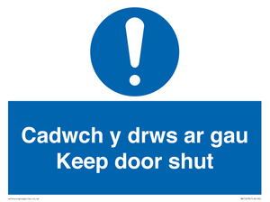 Cadwch y drws ar gau Keep door shut